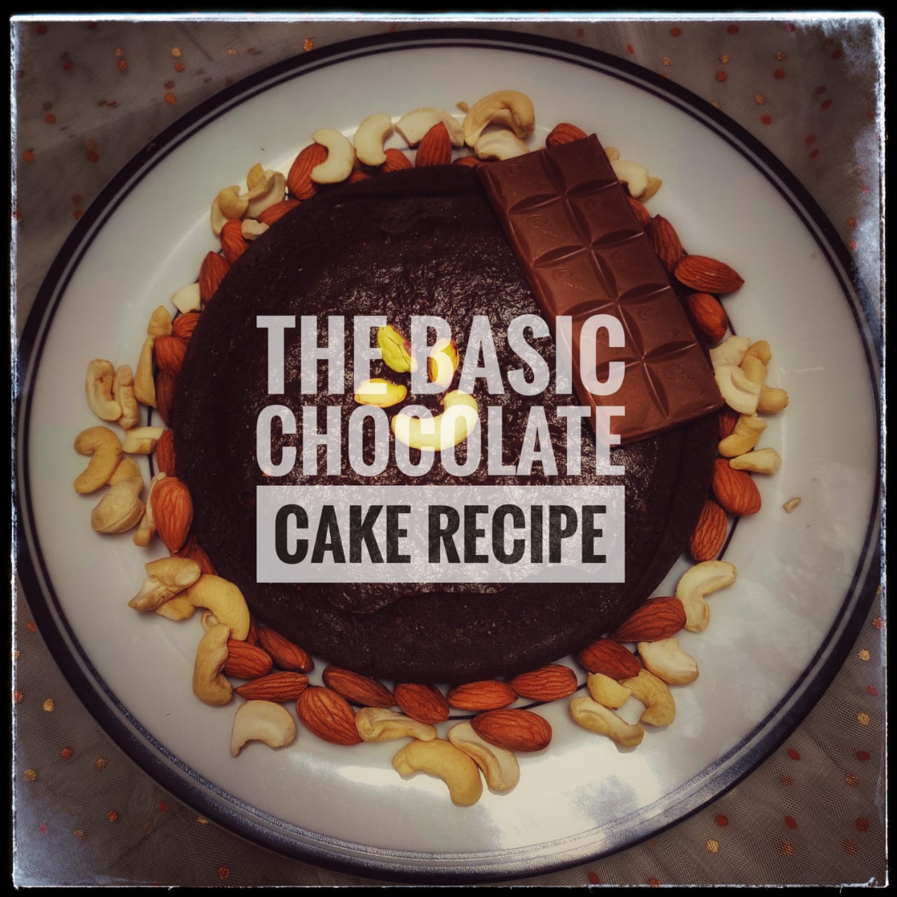 The Basic Chocolate Cake Recipe